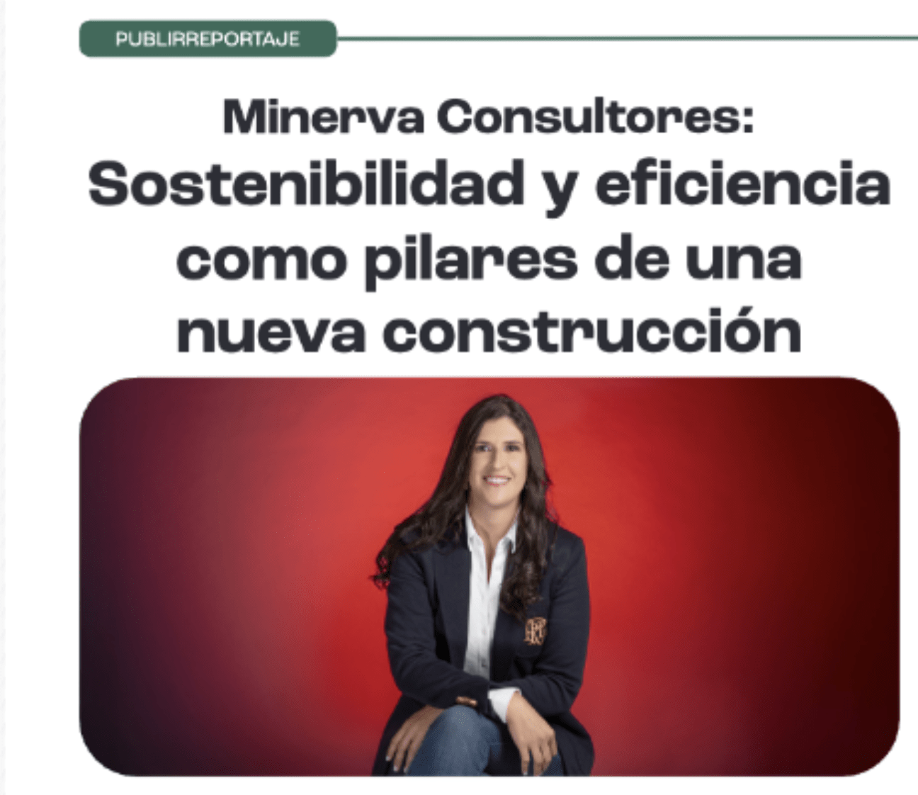 Sostenibilidad y Eficiencia Como Pilares de una Nueva Construcción